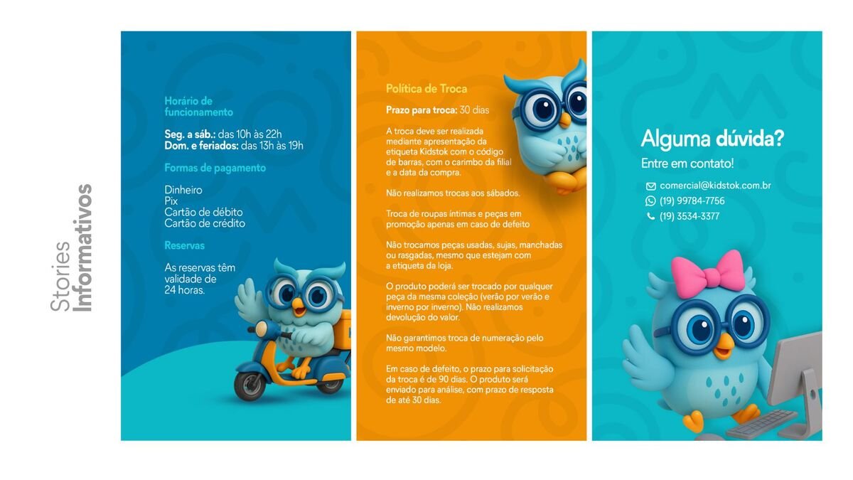 Stories informativos: horário, pagamento, política de troca e contato.